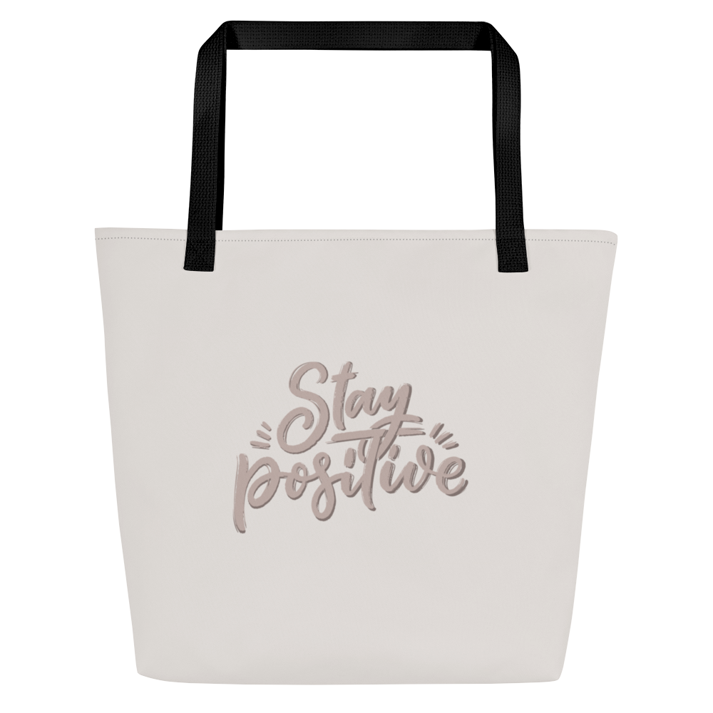 Stay Positive - Tote Bag