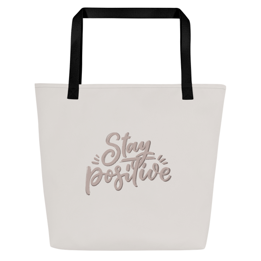 Stay Positive - Tote Bag