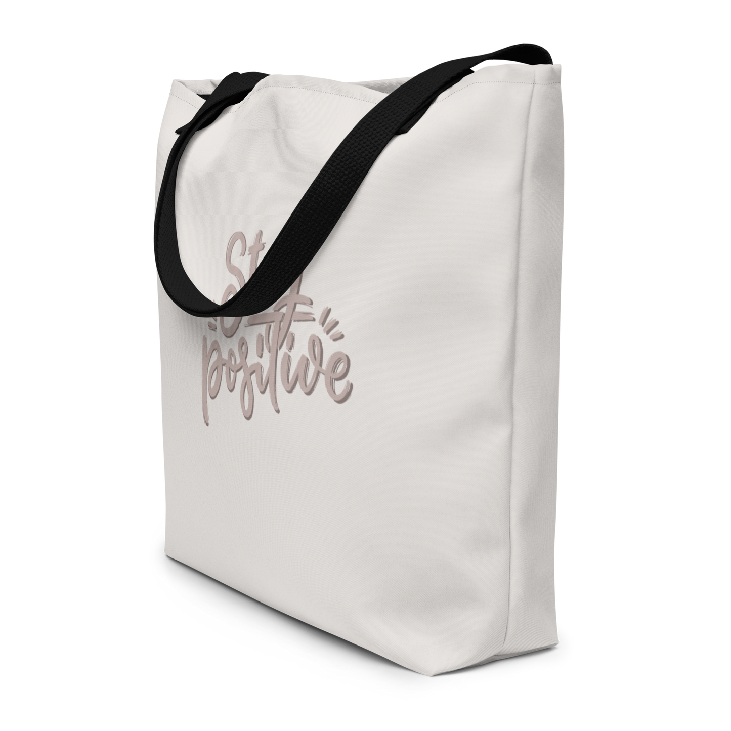 Stay Positive - Tote Bag