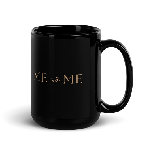 Me v. Me — Black Glossy Mug (15oz)
