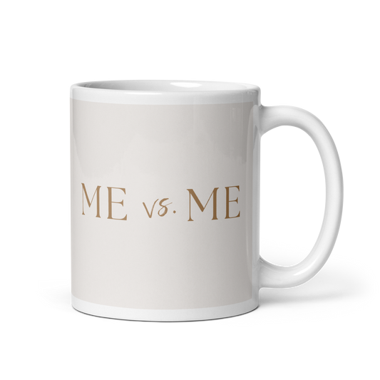 Me vs. ME — Mug (11oz)